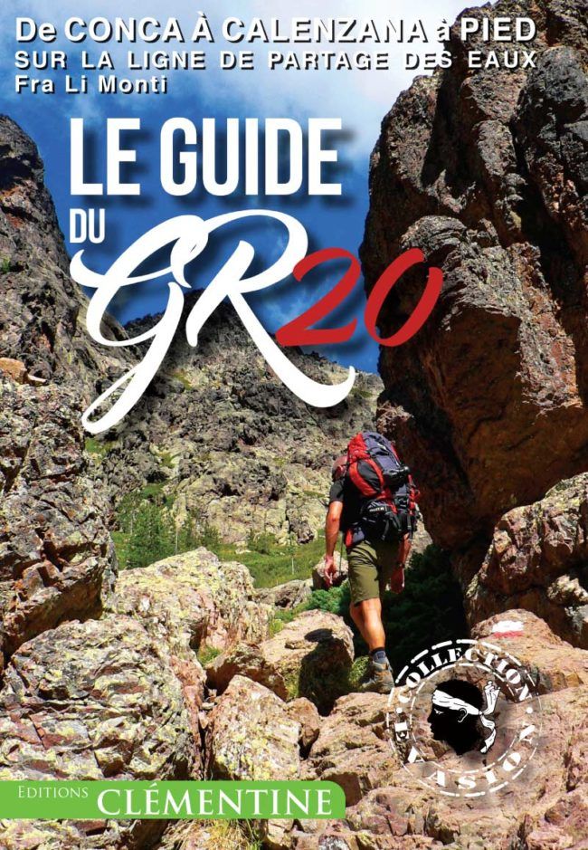 Le guide du GR20 Éditions Clémentines